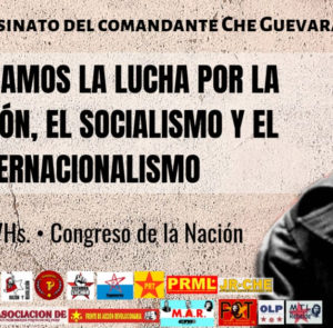 A 52 años del asesinato del Che, acto por la unidad de lxs revolucionarixs