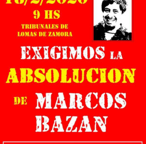 Absolución a Marcos Bazán. Verdad y Justicia Para Anahí Benítez