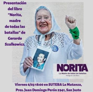 Homenaje y Presentación del Libro Biográfico de La Madre de Plaza de Mayo (LF) Nora Cortiñas.