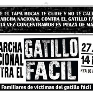 6º Marcha Nacional contra el Gatillo Fácil