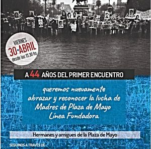 Madres de Plaza de Mayo: Aniversario de la primera vez en la Plaza