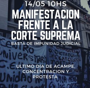 Último día de acampe y resistencia frente a la Corte Suprema de Justicia de la Nación