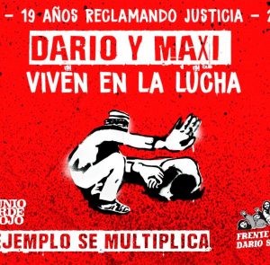 19 años de lucha por Justicia para Darío Santillán y Maximiliano Kosteki