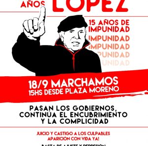 A 15 años de la segunda desaparición forzada de Jorge Julio López