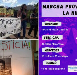 Familiares, amigos, organizaciones sociales y movimientos en defensa de  las niñeces vulneradas  marcharemos en Corrientes el 8 de abril