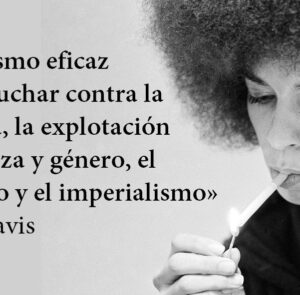 Ángela Davis: Feminismo y claridad para las luchas