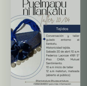 Puelmapu ñi llankatu encuentro de tejedoras en mostacilla: la historicidad tejida