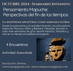 LA IDENTIDAD ANCESTRAL COMO AMENAZA GLOBAL: PENSAMIENTO MAPUCHE, PERSPECTIVAS DEL FIN DE LOS TIEMPOS