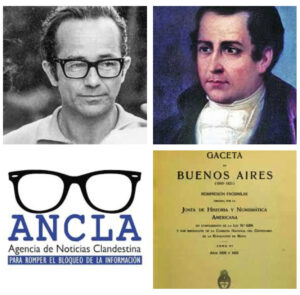 DÍA DEL PERIODISTA: MARIANO MORENO Y RODOLFO WALSH