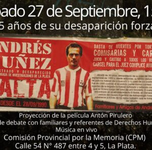 “A 35 AÑOS, MANTENEMOS VIVA CON LA LUCHA LA MEMORIA DE ANDRÉS NÚÑEZ”
