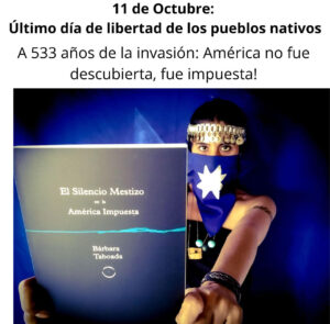 A 533 AÑOS DEL ÚLTIMO DÍA DE LIBERTAD DE LOS PUEBLOS NATIVOS: LLAMAMOS A LA REFLEXIÓN