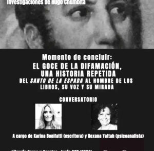 SAN MARTÍN: EL GOCE DE LA DIFAMACIÓN, UNA HISTORIA REPETIDA