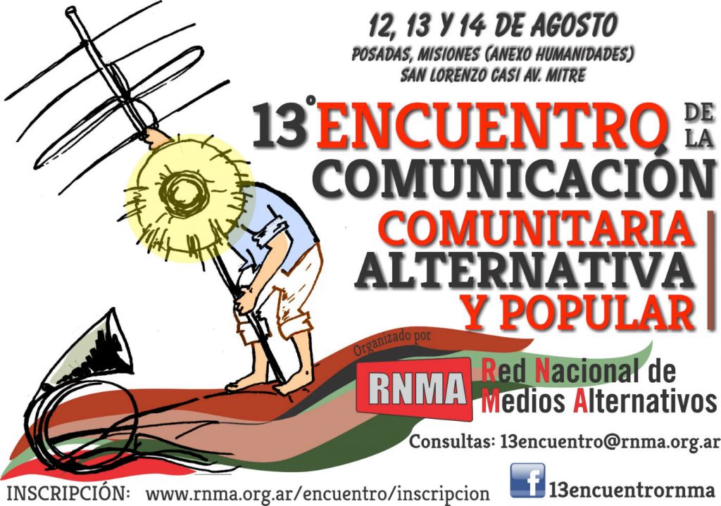 13° Encuentro De La Comunicación Comunitaria Alternativa Y Popular De