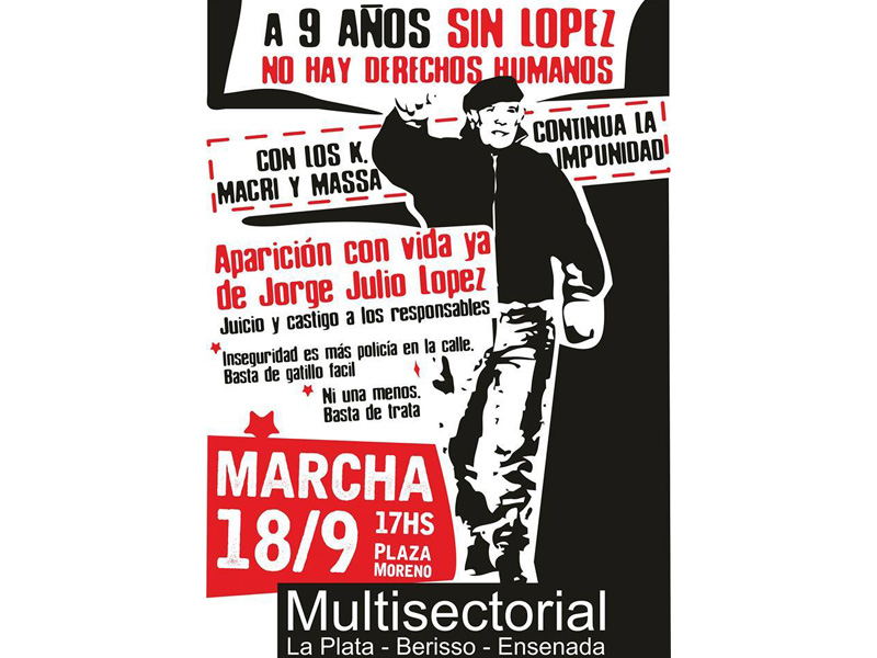 Exigen al Estado abrir los archivos sobre la desaparición de Julio López