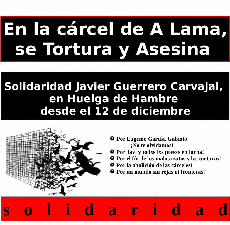 Javier Guerrero Carvajal: 35 días en huelga de hambre