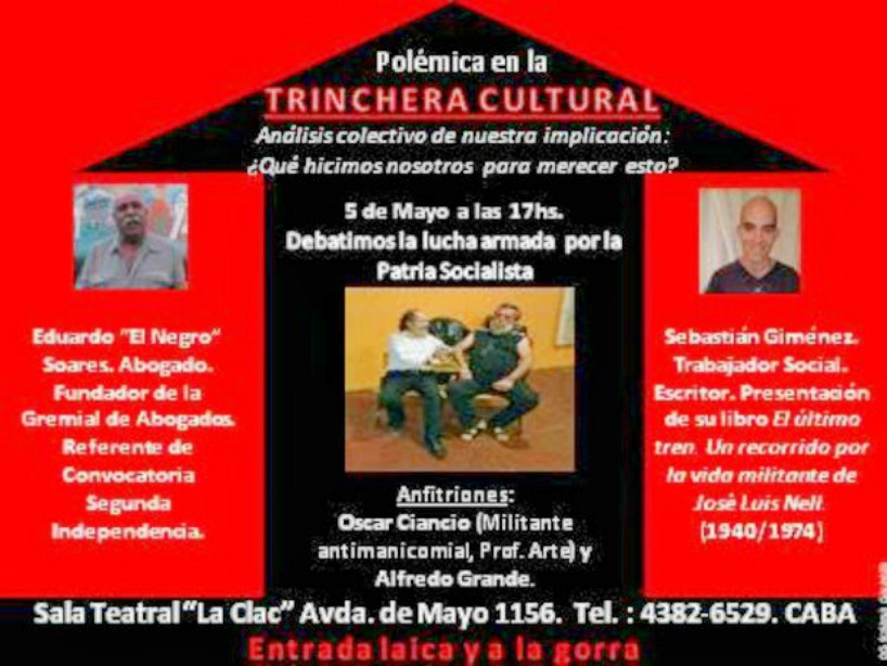 Debate sobre la lucha armada y la Patria socialista en Trinchera Cultural - 5/5 - 17 horas- Sala La Clac - Avenida de Mayo 1158, Caba